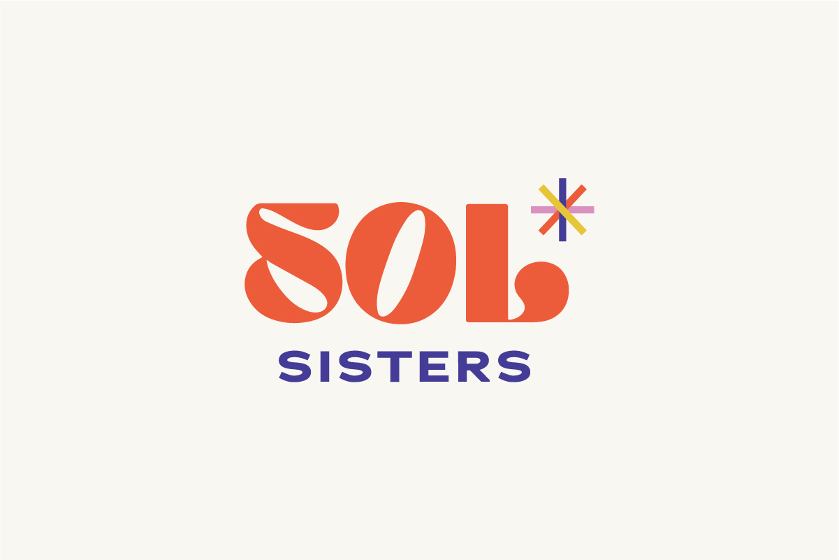 sol sisters – Donaji Mejia  Branding Strategist & Designer